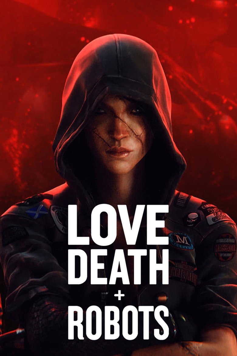 دانلود سریال Love Death &amp Robots