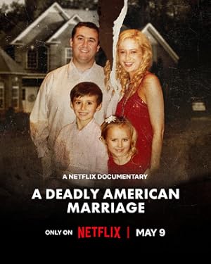 دانلود فیلم A Deadly American Marriage 2025