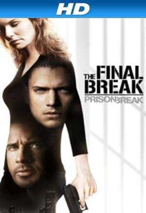 دانلود فیلم Prison Break: The Final Break 2009