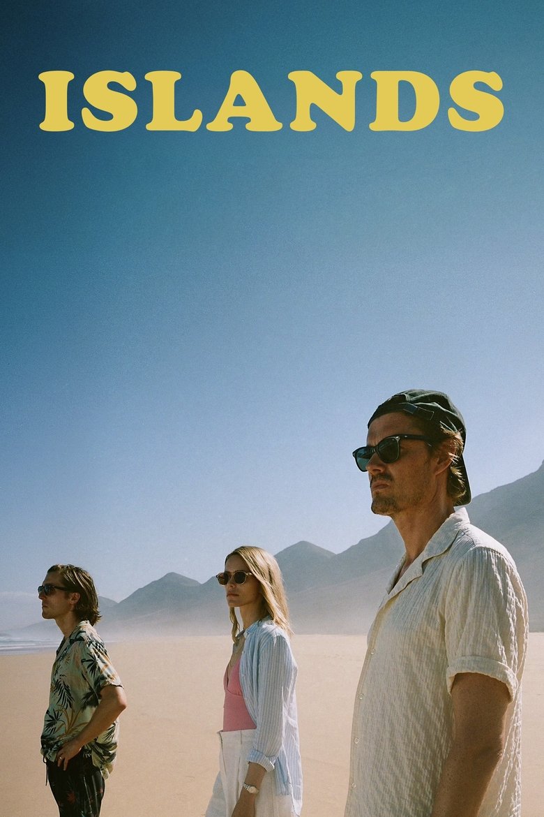 دانلود فیلم Islands 2025 دانلود فیلم Islands 2025