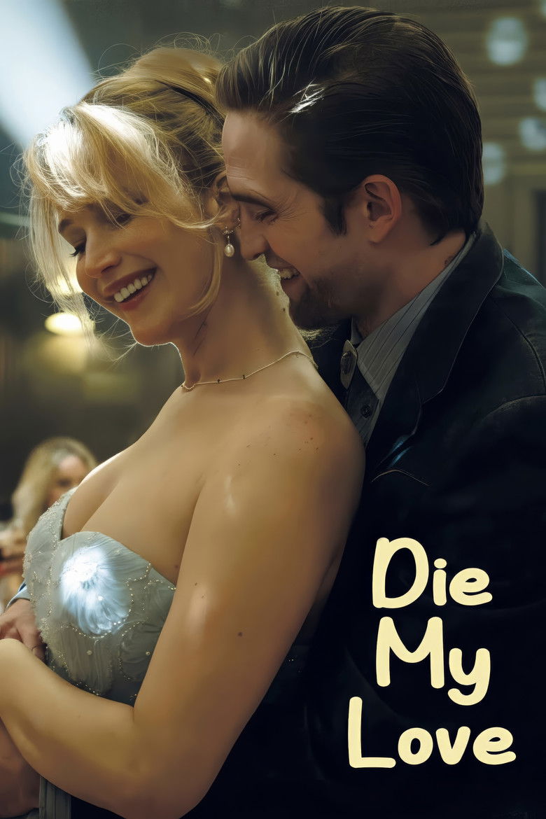 دانلود فیلم Die My Love 2025